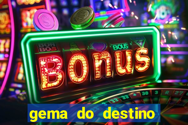 gema do destino códigos 2024